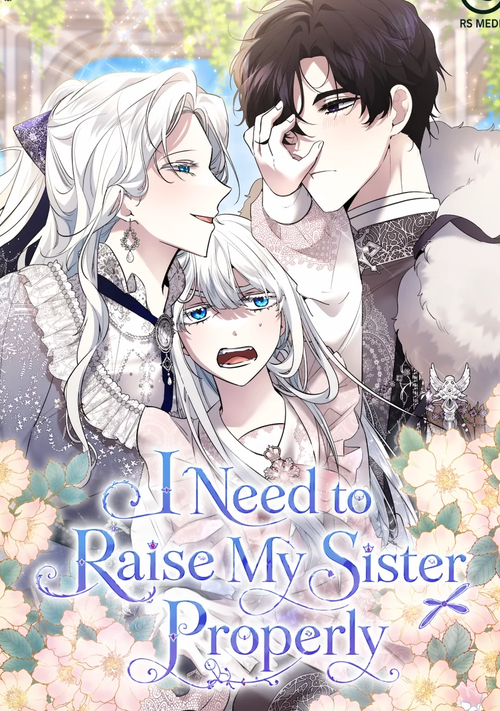 I Need to Raise My Sister Properly