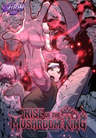 Rise of the Mushroom King