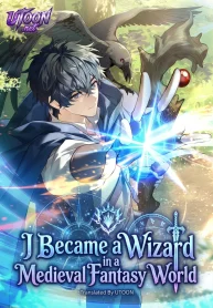I Became a Wizard in a Medieval Fantasy World